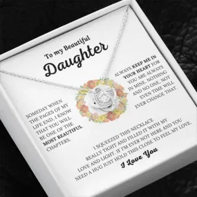 To My Daughter necklace, Keep Me In Your Heart Love Knot Necklace